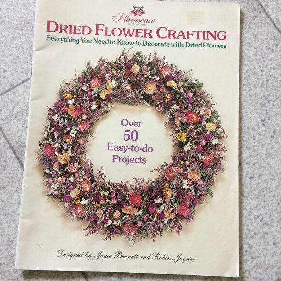 Dried Flower Creations Wreaths Arrangements Craft Booklets & Roses - Picture 2 of 14
